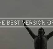 A person standing with arms raised in triumph against a cloudy background, accompanied by the text 'THE BEST VERSION OF'.