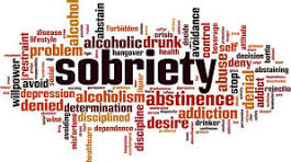 A word cloud visualizing concepts related to sobriety, including terms like 'addiction', 'abstinence', 'determination', and 'discipline'. The word 'sobriety' is prominently displayed in larger font.